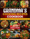 GRANDMAS COOKING RECIPES COOKBOOK