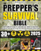 The Prepper's Survival Bible Guide to Surviving Any Crises