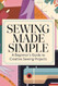 Sewing Made Simple