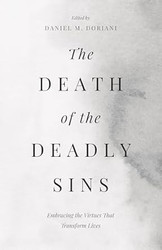 The Death of the Deadly Sins