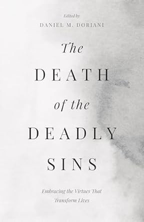 The Death of the Deadly Sins