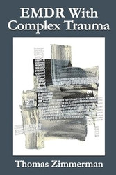 EMDR With Complex Trauma