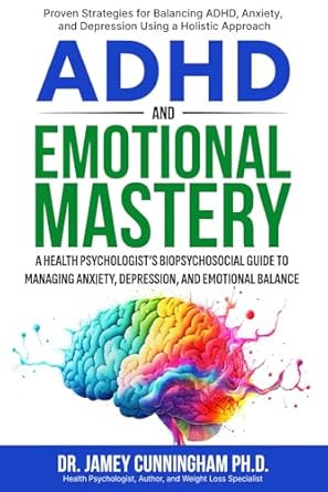 ADHD and Emotional Mastery