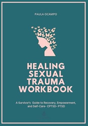 Healing Sexual Trauma Workbook