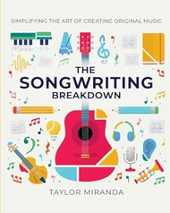 The Songwriting Breakdown
