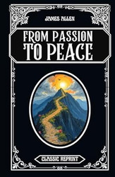 From Passion to Peace
