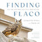 Finding Flaco