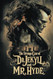 The Strange Case of Dr. Jekyll and Mr. Hyde
