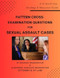 Pattern Cross-Examination Questions for Sexual Assault Cases