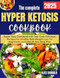The Complete Hyper Ketosis Diet
