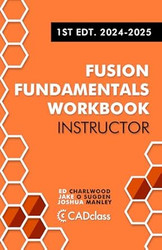 Fusion Fundamentals Workbook: Instructor 1st Edt 2024-2025: