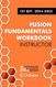 Fusion Fundamentals Workbook: Instructor 1st Edt 2024-2025: