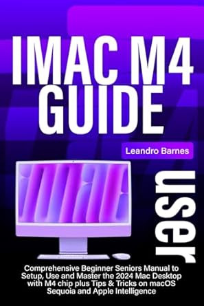 iMac M4 USER GUIDE