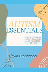 Autism Essentials