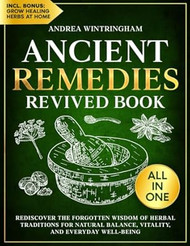 Ancient Remedies Revived Book