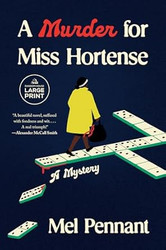 A Murder for Miss Hortense