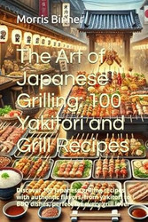 The Art of Japanese Grilling