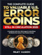 The Complete Guide to Valuable U S Error Coins Still In
