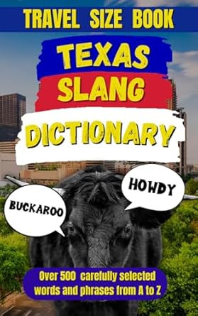 Texas Slang Dictionary
