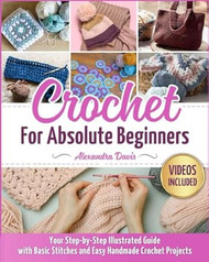 Crochet for Absolute Beginners