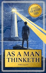 As a Man Thinketh