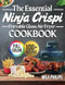 The Essential Ninja Crispi Portable Glass Air Fryer Cookbook
