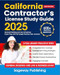 California Contractor's License Study Guide California Contractor's License Study Guide