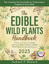 The Edible Wild Plants Handbook