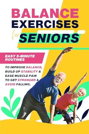 Balance Exercises for Seniors
