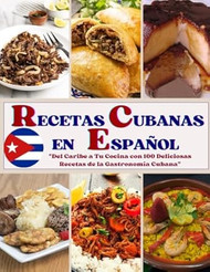 Recetas Cubanas En Espanol
