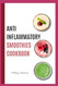 ANTI-INFLAMMATORY SMOOTHIES COOKBOOK