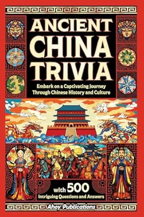 Ancient China Trivia
