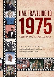 Time Traveling to 1975