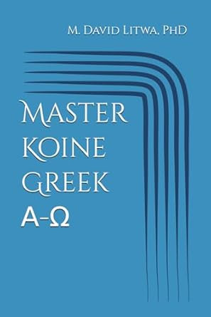 Master Koine Greek