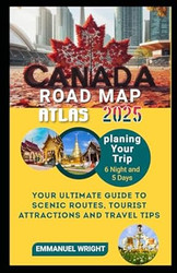 CANADA ROAD MAP ATLAS 2025