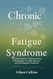 Chronic Fatigue Syndrome