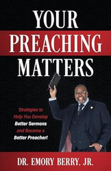 YOUR PREACHING MATTERS