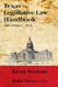 Texas Legislative Law Handbook: Fifth Edition