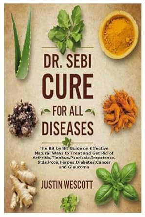 Dr. Sebi Cure for All Diseases