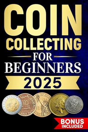 Coin Collecting for Beginners