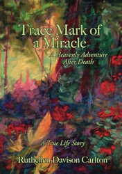 Trace Mark of a Miracle