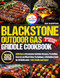 Blackstone Outdoor Gas Griddle Cookbook