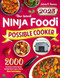 The latest Ninja Foodi PossibleCooker Cookbook 2025