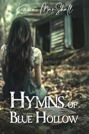 Hymns of Blue Hollow