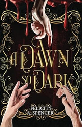 A Dawn So Dark