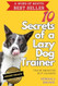 10 Secrets of a Lazy Dog Trainer