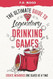 The Ultimate Guide to Legendary Drinking Games