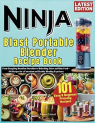 Ninja Blast Portable Blender Recipe Book