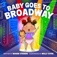 Baby Goes To Broadway