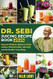 Dr. Sebi Juicing Recipe Book
